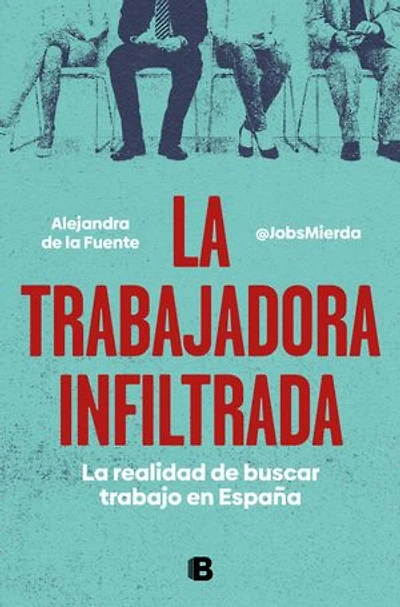 La trabajadora infiltrada: La realidad de buscar trabajo en España