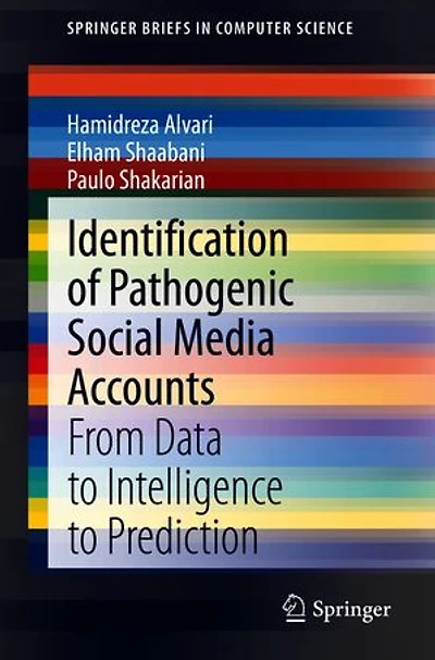 Identification Of Pathogenic Social Media Accounts: From Data To Intelligence Prediction