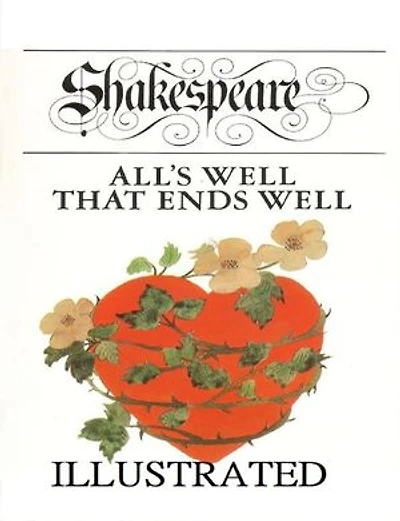 All's Well That Ends Well Illustrated
