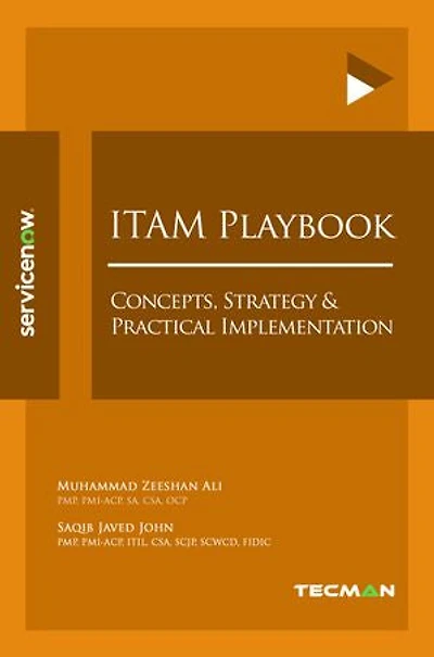 ITAM Playbook: Concepts, Strategy & Practical Implementation