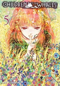 Children of the Whales, Vol. 5