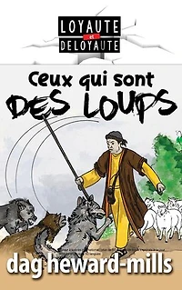 Ceux qui sont des loups