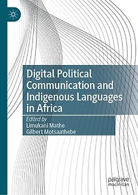 Digital Political Communication and Indigenous Languages Africa