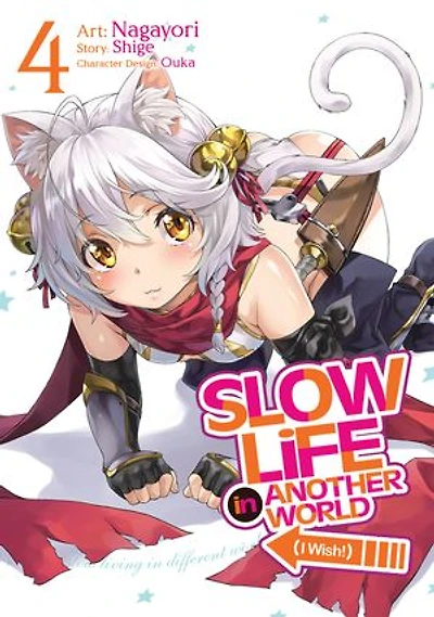 Slow Life Another World (I Wish!) (Manga) Vol. 4