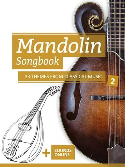 Mandolin Songbook - 33 Themes from Classical Music
