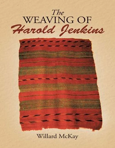 The Weaving of Harold Jenkins