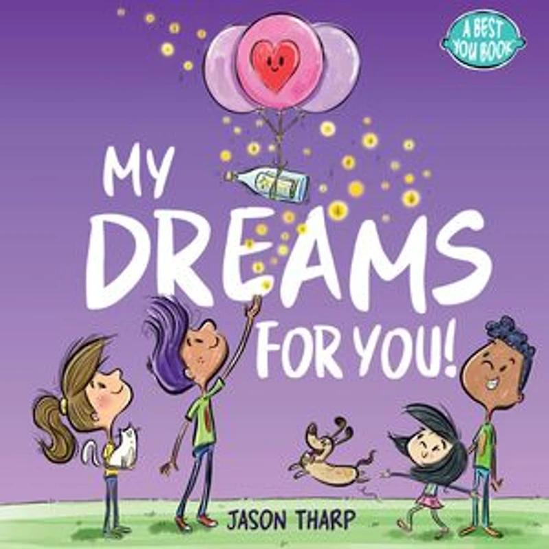 My Dreams For You!