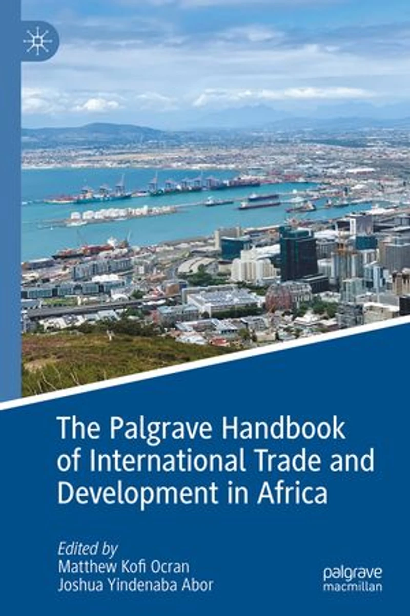 The Palgrave Handbook of International Trade and Development Africa