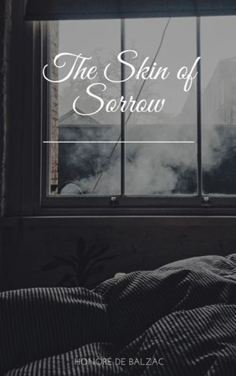The Skin of Sorrow