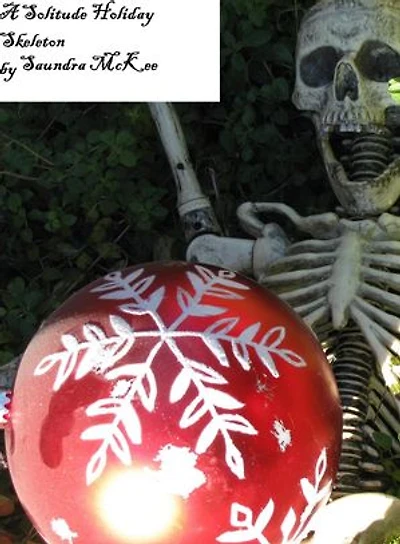 A Solitude Holiday Skeleton