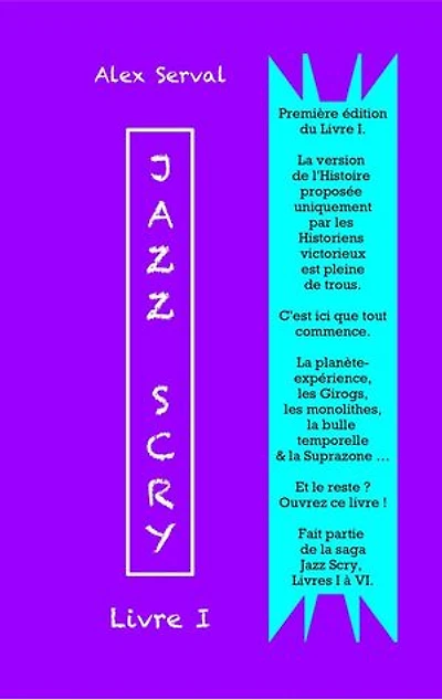 Jazz Scry, Livre I: Jazz Scry : Livres de I à VI, #1