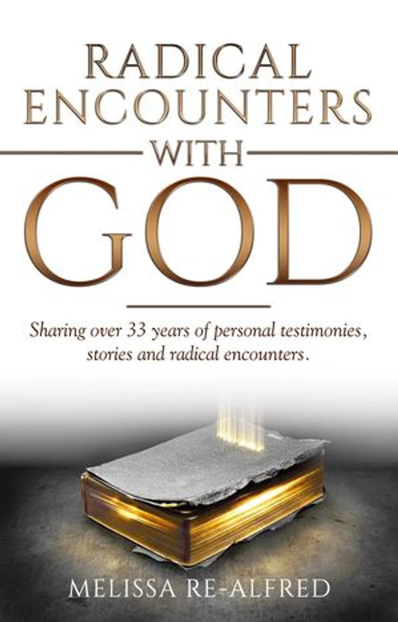 Radical Encounters With God