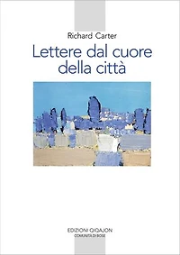 Lettere dal cuore della città: Un viaggio spirituale verso casa
