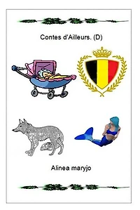 Contes d'Ailleurs. (D): D