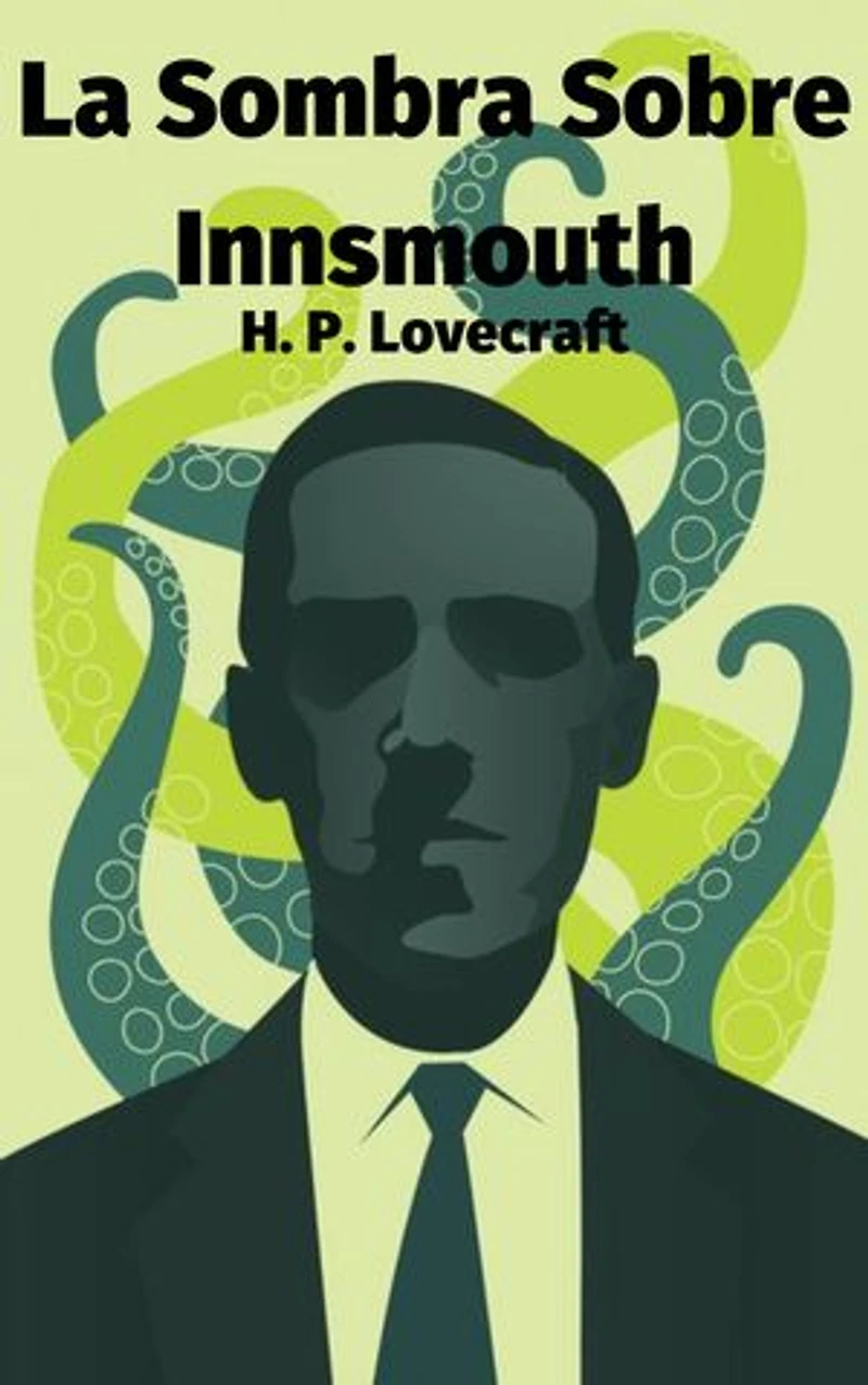 La Sombra Sobre Innsmouth