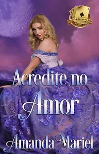 Acredite no Amor: O Escândalo Encontra o Amor, #5