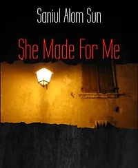 She Made For Me