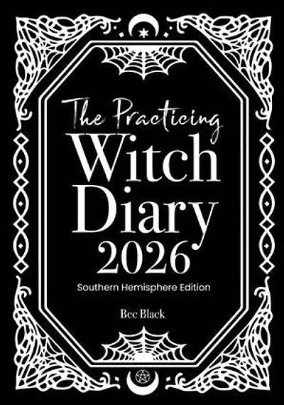 The Practicing Witch Diary 2026 - Southern Hemisphere