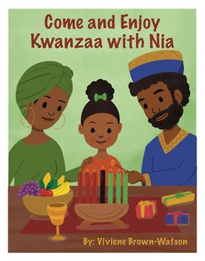 Come and Enjoy Kwanzaa with Nia
