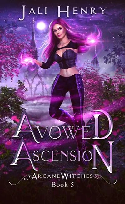 Avowed Ascension: A New Adult Urban Fantasy Series