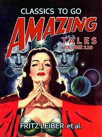 Amazing Tales Volume 139