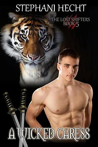 A Wicked Caress: Lost Shifters, #5