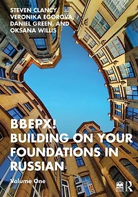 BBEPX! Building on Your Foundations Russian: Volume One