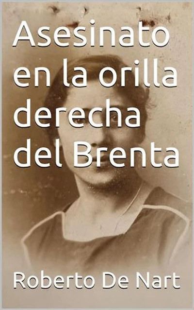 Asesinato en la orilla derecha del Brenta