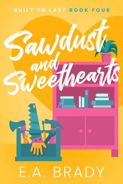 Sawdust and Sweethearts