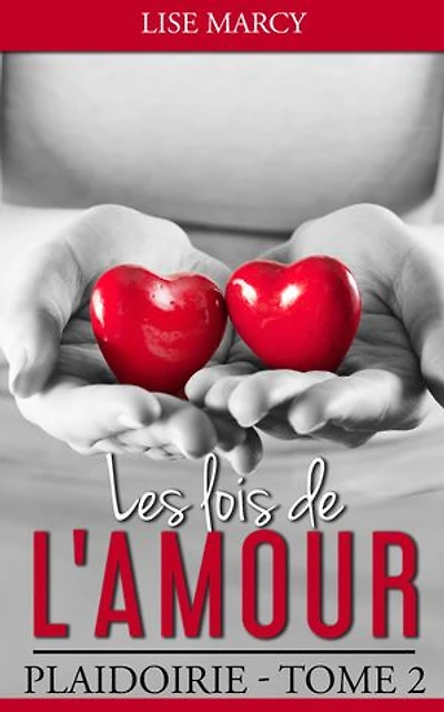 Les lois de l'amour Tome 2