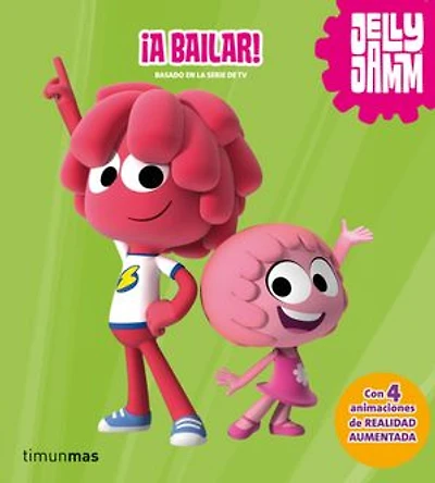 ¡A bailar!: Con 4 animaciones de realidad aumentada