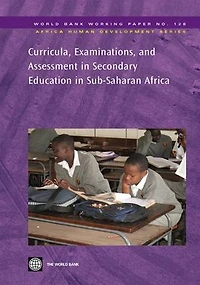 Curricula, Examinations, And Assessment In Secondary Education In Sub-Saharan Africa