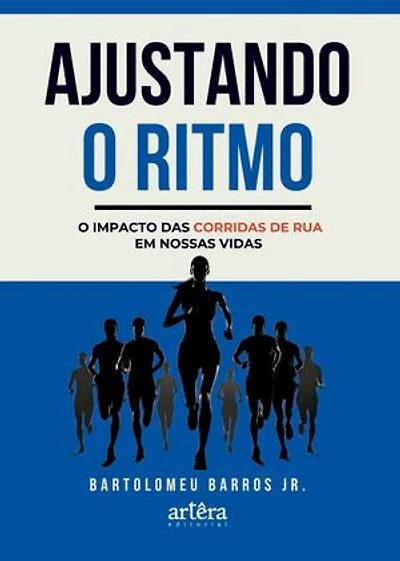 Ajustando o Ritmo: O Impacto das Corridas de Rua em Nossas Vidas