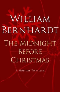 The Midnight Before Christmas: A Holiday Thriller: A Holiday Thriller
