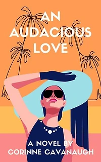 An Audacious Love