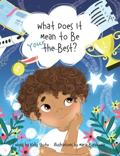 What Does It Mean to Be Your Best?