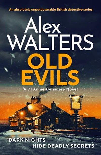 Old Evils: An absolutely unputdownable British detective series