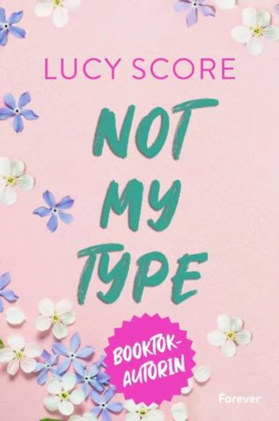 Not My Type: Roman | Die deutsche Ausgabe von "The Worst Best Man"