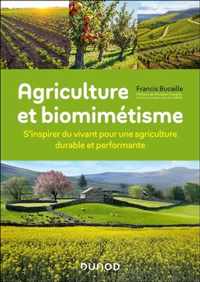 Agriculture et biomimétisme: S'inspirer du vivant pour une agriculture durable et performante