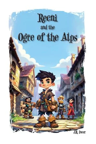 Recni and the Ogre of the Alps