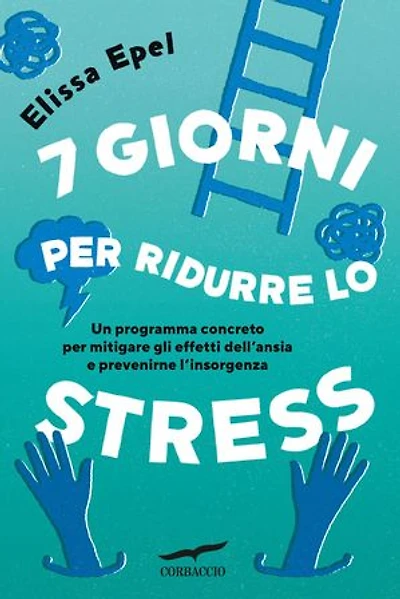 7 giorni per ridurre lo stress
