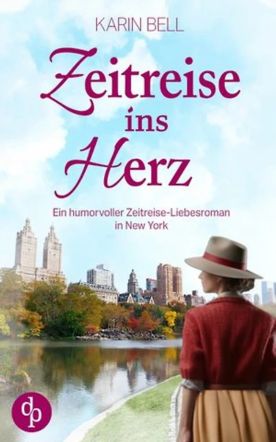 Zeitreise ins Herz | Ein humorvoller Liebesroman in dem Gegenwart, Vergangenheit und das Schicksal aufeinandertreffen: Eine Nanny zum Verlieben