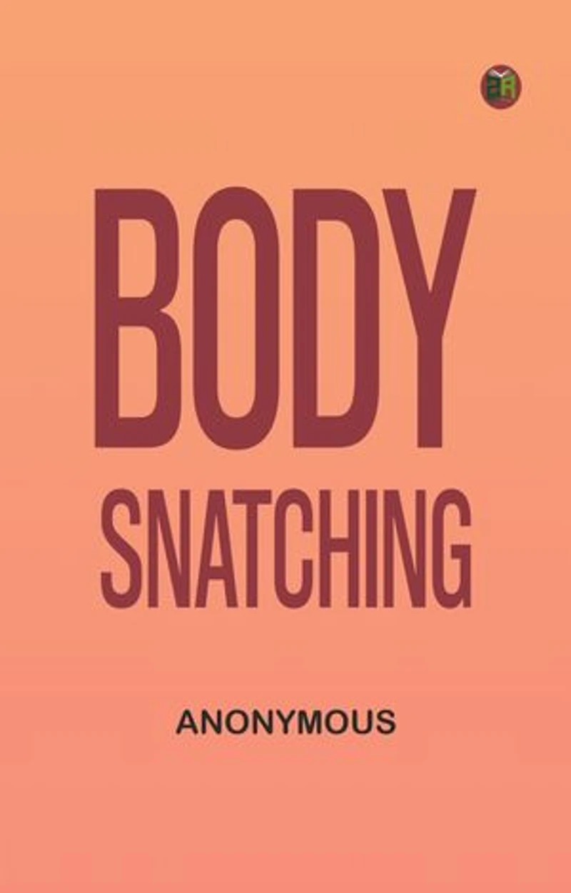 Body-snatching