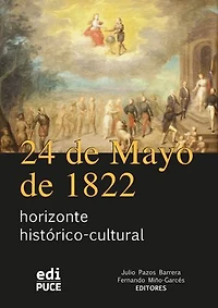 24 de Mayo de 1822 horizonte histórico-cultural