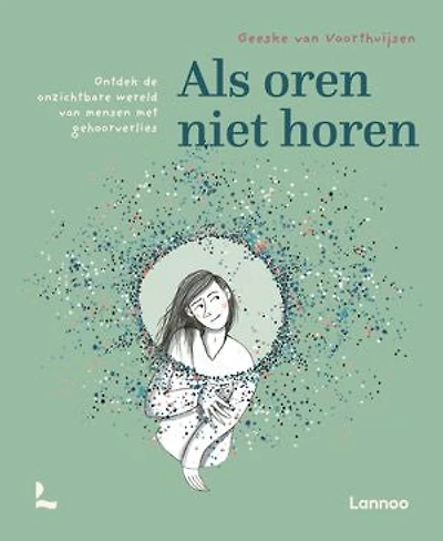 Als oren niet horen: Ontdek de onzichtbare wereld van mensen met gehoorverlies