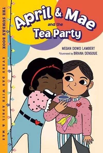April & Mae and The Tea Party: Sunday Book