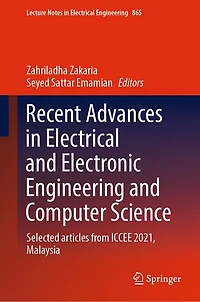 Recent Advances Electrical and Electronic Engineering Computer Science: Selected articles from ICCEE 2021, Malays: Malaysia