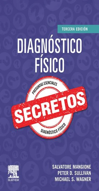 Diagnóstico físico. Secretos
