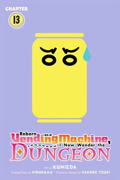 Reborn as a Vending Machine, I Now Wander the Dungeon, Chapter 13 (manga)