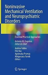 Noninvasive Mechanical Ventilation and Neuropsychiatric Disorders: Essential Practical Approaches